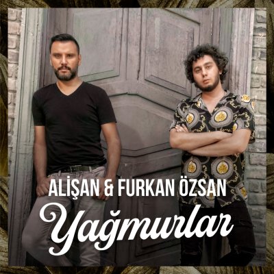 Alişan & Furkan Özsan: 